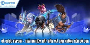Cá cược esport bet88