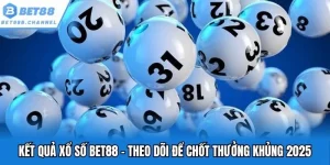 kết quả xổ số bet88