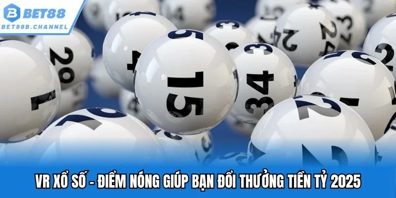 VR xổ số bet88