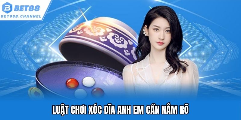 Luật chơi xóc đĩa anh em cần nắm rõ