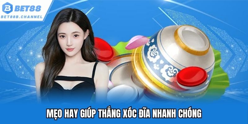 Mẹo hay giúp thắng xóc đĩa nhanh chóng
